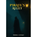 Pirate's Alley - Paperback