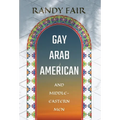 Gay Arab American and Middle-Eastern Men - Hardcover