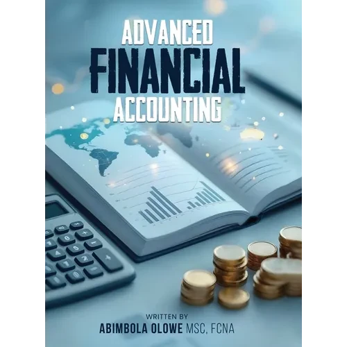 Advanced Financial Accounting - Hardcover