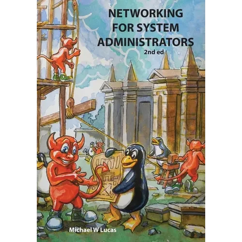 Networking for System Administrators - Hardcover