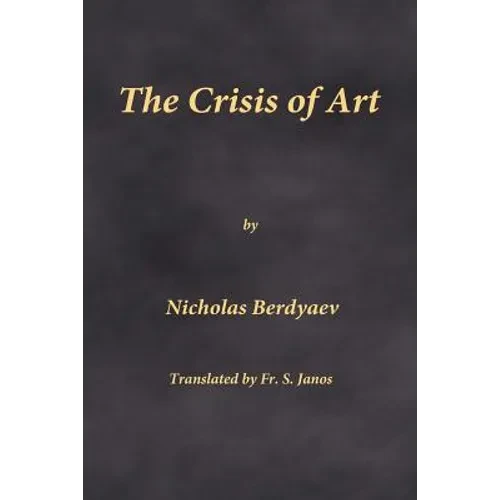 The Crisis of Art - Paperback