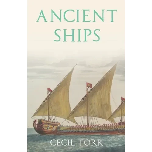 Ancient Ships - Paperback