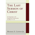 The Last Sermon of Christ - Paperback