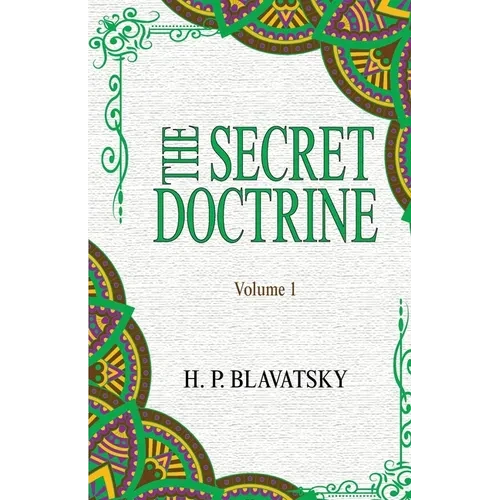 The Secret Doctrine: Volume 1 - Paperback