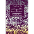 A Study of the Language of the Biblical Psalms - Hardcover