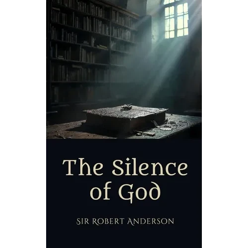 The Silence of God - Hardcover