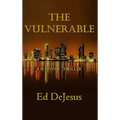 The Vulnerable - Hardcover