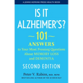 Is It Alzheimer's?: 101 Answers to Your Most Pressing Questions about Memory Loss and Dementia - Paperback
