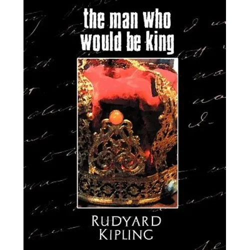 The Man Who Would Be King - Paperback