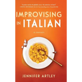Improvising in Italian - Hardcover