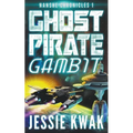 Ghost Pirate Gambit - Paperback