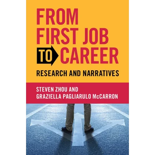 From First Job to Career - Paperback