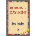 Burning Daylight - Paperback