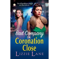 Bad Company on Coronation Close - Paperback