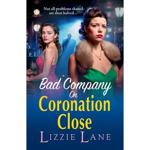 Bad Company on Coronation Close - Paperback