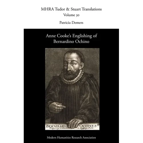 Anne Cooke's Englishing of Bernardino Ochino - Paperback