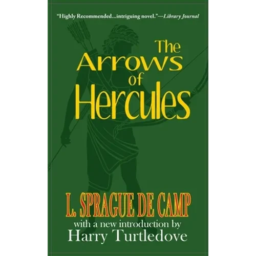 Arrows of Hercules - Hardcover