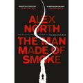 The Man Made of Smoke - Paperback