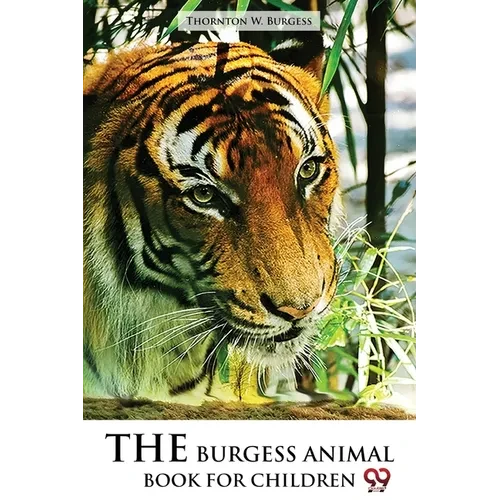The Burgess Animal Book for Children - Paperback