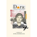 Dora: A Daughter of Unforgiving Terrain - Paperback