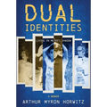 Dual Identities: Living in Meier's Shadow - Hardcover