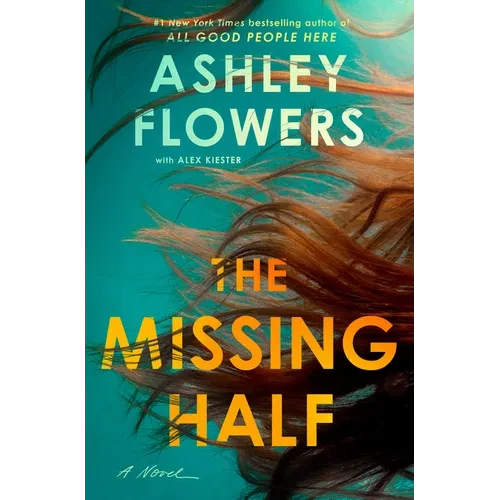 The Missing Half - Hardcover