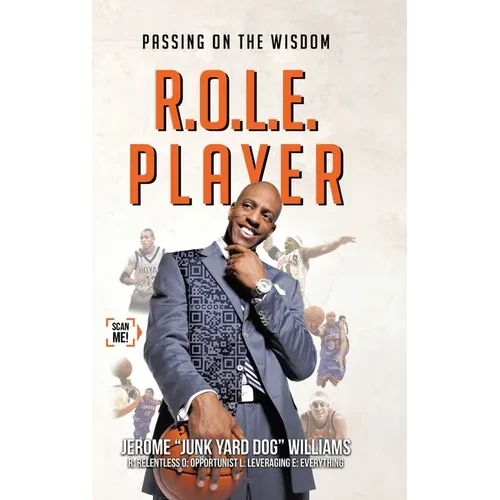 R.O.L.E. Player: Passing on the Wisdom - Hardcover