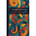The Art in Painting - Hardcover
