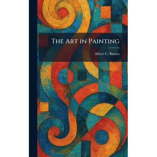 The Art in Painting - Hardcover