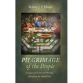Pilgrimage of the People - Paperback