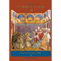 The Life of St. Francis of Assisi - Hardcover