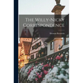 The Willy-nicky Correspondence