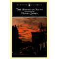 The American Scene - Paperback