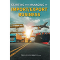 Starting and Managing an Import/Export Business - Hardcover
