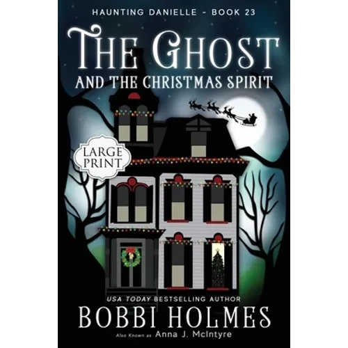 The Ghost and the Christmas Spirit - Paperback