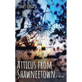 Atticus from Shawneetown - Paperback