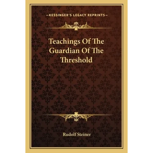 Teachings Of The Guardian Of The Threshold - Paperback