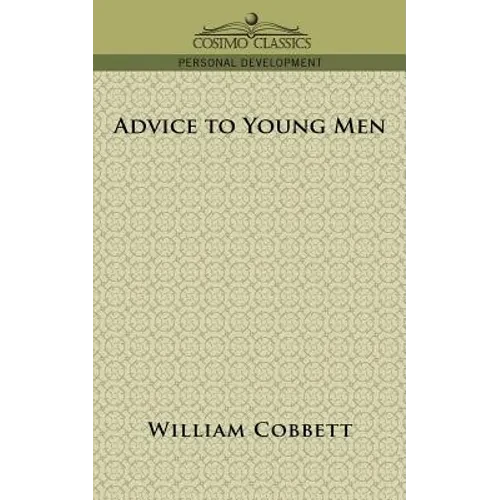 Advice to Young Men - Paperback
