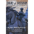 David of Sassoun: An Introduction to the Study of the Armenian Epic - Paperback