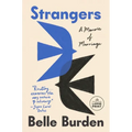 Strangers: A Memoir of Marriage - Paperback