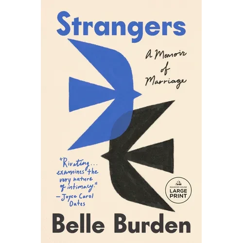 Strangers: A Memoir of Marriage - Paperback