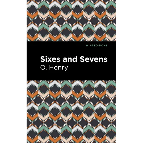 Sixes and Sevens - Broché