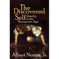 The Discovered Self: Identity in the Therapeutic Age - Paperback