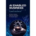 AI Enabled Business: A Smart Decision Kit - Paperback