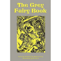 The Grey Fairy Book - Paperback