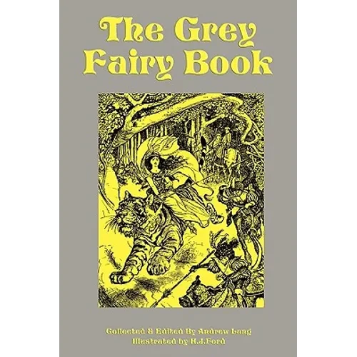 The Grey Fairy Book - Paperback