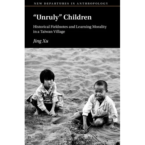 'Unruly' Children - Hardcover