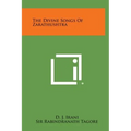 The Divine Songs of Zarathushtra - Hardcover