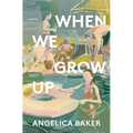 When We Grow Up - Paperback