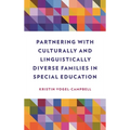 Partnering with Culturally and Linguistically Diverse Families in Special Education - Hardcover